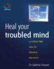 Heal your troubled mind - eBook