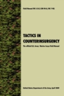 Tactics in Counterinsurgency : The Official U.S. Army / Marine Corps Field Manual FM3-24.2 (FM 90-8, FM 7-98) - Book