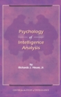 The Psychology of Intelligence Analysis - Book