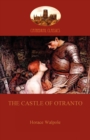 The Castle of Otranto : A Gothic Tale - Book