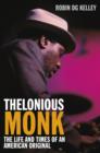 Thelonious Monk : The Life and Times of an American Original - eBook