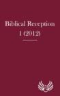 Biblical Reception 1 (2012) - Book