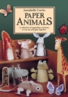 Paper Animals: A Collection of Appealing Creatures to Cut Out and Glue Together - Book