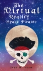The Virtual Reality Space Pirates - Book