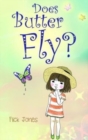 Does Butter Fly? - Book