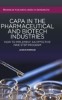 CAPA in the Pharmaceutical and Biotech Industries : How to Implement an Effective Nine Step Program - Book
