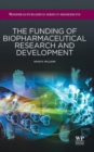 The Funding of Biopharmaceutical Research and Development - Book