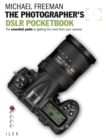 The Photographer's DSLR Pocketbook : The Essential Guide to getting the most from your Camera - eBook