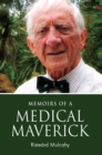 Memoirs of a Medical Maverick - Book