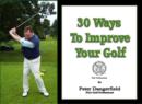 30 Ways To Improve Your Golf - eBook