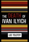 The Death of Ivan Ilyich - Book