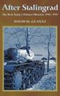 After Stalingrad : The Red Army's Winter Offensive 1942-1943 - Book