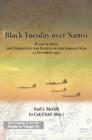 Black Tuesday Over Namsi : B-29s vs MiGs The Forgotten Air Battle of the Korean War, 23 October 1951 - Book