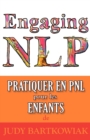 Pratiquer La PNL Pour Les Enfants - Book