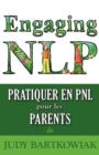Pratiquer La PNL Pour Les Parents - Book