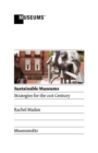 Sustainable Museums : Strategies for the 21st Century - Book