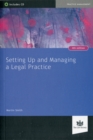 Setting Up and Managing a Legal Practice : A Guide for Solicitors - Book