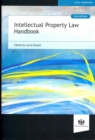 Intellectual Property Law Handbook - Book