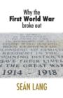 Why the First World War Broke Out - Book