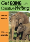 We Love Animals (Get Going With Creative Writing) - Book