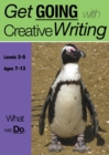 What We Do : Get Going With Creative Writing - Book