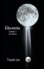 Ghosteria: The Stories : Volume 1 - Book