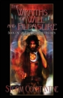 The Wraiths of Will and Pleasure - Book