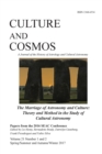 Culture and Cosmos Vol 21 1 and 2 : Marriage of Astronomy and Culture: Theory and Method in the Study of Cultural Astronomy - Book