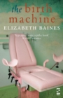 The Birth Machine - Book