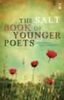 The Salt Book of Younger Poets - Book