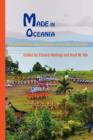Made in Oceania : Social Movements, Cultural Heritage and the State in the Pacific - Book
