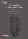 Seaweeds of the British Isles : Fucophyceae (Phaeophyceae) - Book