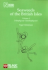 Seaweeds of the British Isles : Tribophyceae (Xanthophyceae) - Book