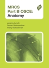MRCS Part B OSCE : Anatomy - Book