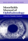 Moorfields Manual of Ophthalmology - Book