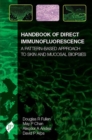 Handbook of Direct Immunofluorescence : A Pattern-Based Approach to Skin and Mucosal Biopsies - Book