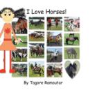 I Love Horses! - Book