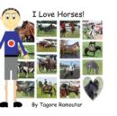 I Love Horses (Tommy) - Book