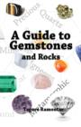 A Guide to Gemstones and Rocks - Book