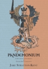 Pandemonium : A Discordant Concordance of Diverse Spirit Catalogues - Book