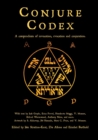 Conjure Codex 4 : A Compendium of Invocation, Evocation, and Conjuration - Book