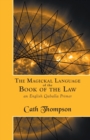 The Magickal Language of the Book of the Law : An English Qaballa Primer - Book