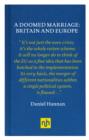 A Doomed Marriage: Britain and Europe - Book