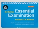 Essential Examination, third edition : Step-by-step guides to clinical examination scenarios with practical tips and key facts for OSCEs - Book