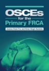 OSCEs for the Primary FRCA - Book