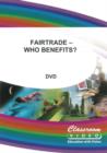 Because Food Matters: Fairtrade Products - Who Benefits? - DVD
