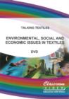 Talking Textiles: Environmental Social and Economic Issues in ... - DVD
