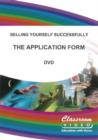Selling Yourself Successfully: The Application Form - DVD