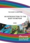The Body in Motion: An Introduction - DVD