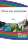 The Body in Motion: Fitness, Skill and Training - DVD